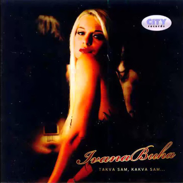 Ivana Buha - Takva sam, kakva sam... (2010).jpg