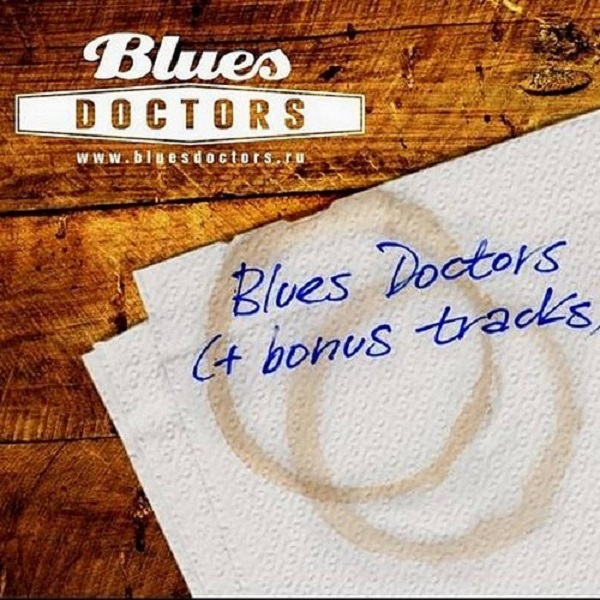 Blues Doctors - Blues Doctors (+bonus) (2004).jpg