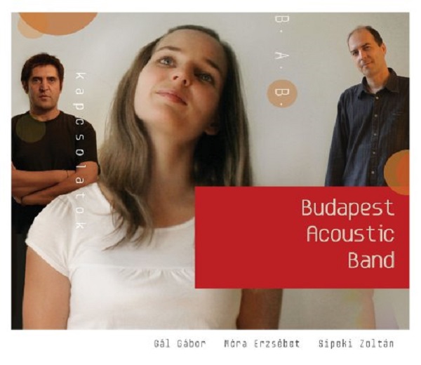 Budapest Acoustic Band - Kapcsolatok (2008).jpg