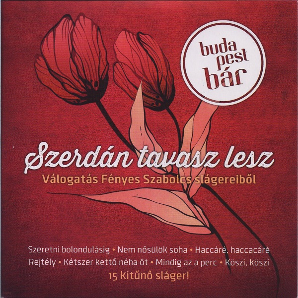 Budapest Bár - Szerdán tavasz lesz (2013).jpg