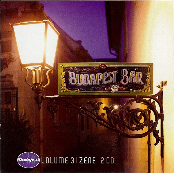 Budapest Bar - Volume 3 (Zene) (2010).jpg