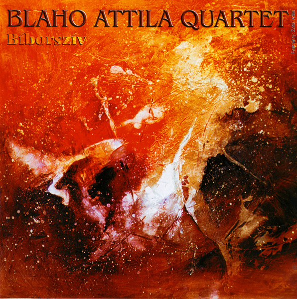 Blaho Attila Quartet - Bíborszív (1999).jpg