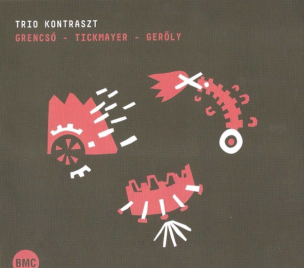 Trio Kontraszt - Grencsó - Tickmayer - Geröly (2014).jpg