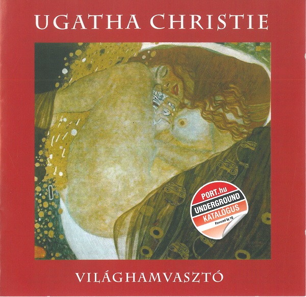 Ugatha Christie - Világhamvasztó (Underground katalógus) (2009, recorded 1990).jpg