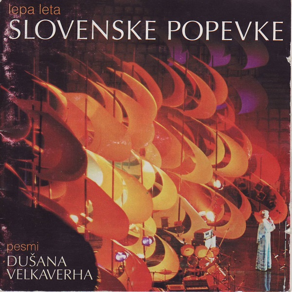 Various - Lepa leta slovenske popevke (Pesmi Dušana Velkaverha) (2001, 2CD, reissue 2015).jpg