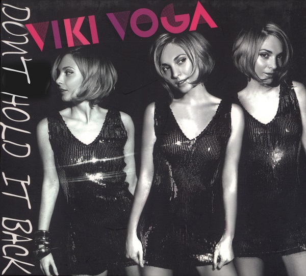 Viki Voga - Don't Hold It Back (2008).jpg
