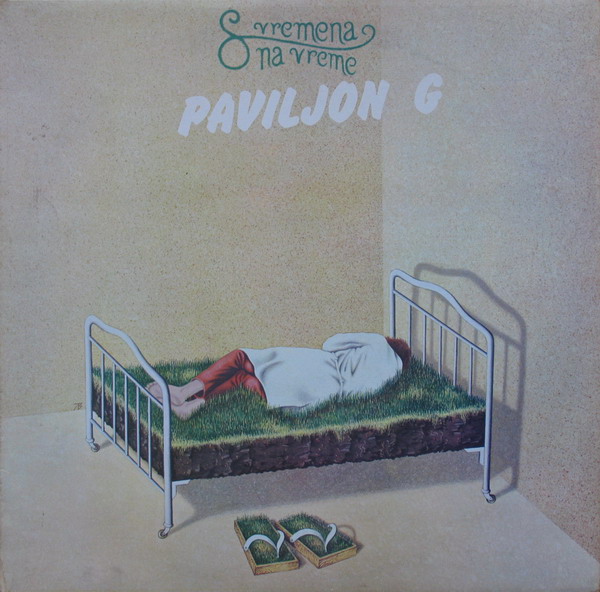 S vremena na vreme - Paviljon G (1979, vinyl rip).jpeg
