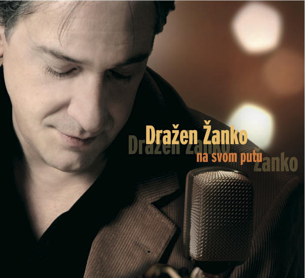 Dražen Žanko - Na svom putu (2006).jpg