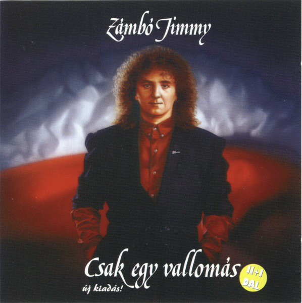 Zámbó Jimmy - Csak egy vallomás (1991).jpg