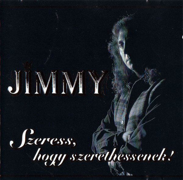 Zámbó Jimmy - Szeress, hogy szerethessenek! (1995).jpg