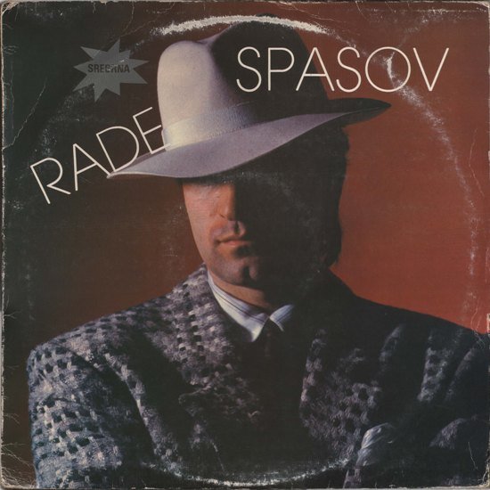 Rade Spasov i orkestar - Sve zvezde M. Popovića Zahara (1986, Vinyl rip).jpg