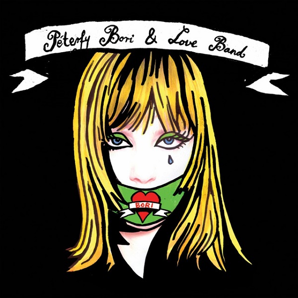 Péterfy Bori & Love Band - Péterfy Bori & Love Band (2007).jpg