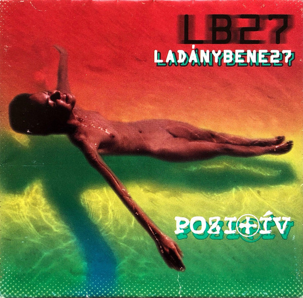 Ladánybene 27 - Pozi+ív (1996).jpg