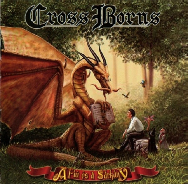 Cross Borns - A fiú és a sárkány (2CD) (2009).jpg