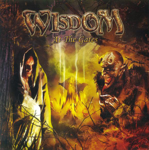 Wisdom - At The Gates (2007).jpg