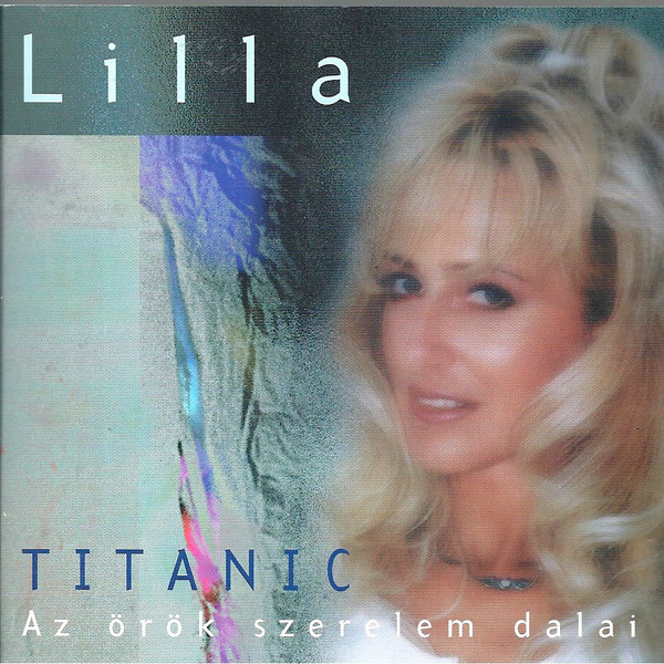 Vincze Lilla - Titanic (1999).jpg