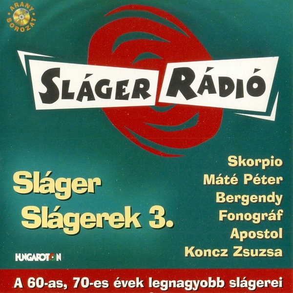 Various - Sláger Rádió - Sláger Slágerek 3 (2000).jpg