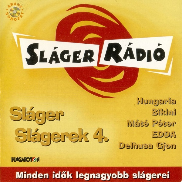 Various - Sláger Rádió - Sláger Slágerek 4 (2000).jpg