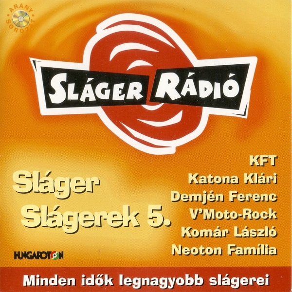 Various - Sláger Rádió - Sláger Slágerek 5 (2001).jpg