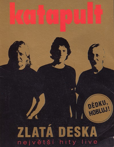 Katapult - Zlata deska. Nejvetsi hity live (2000).jpg