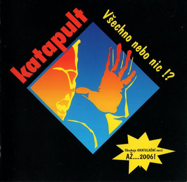 Katapult - Vsechno nebo nic! (2005).jpg