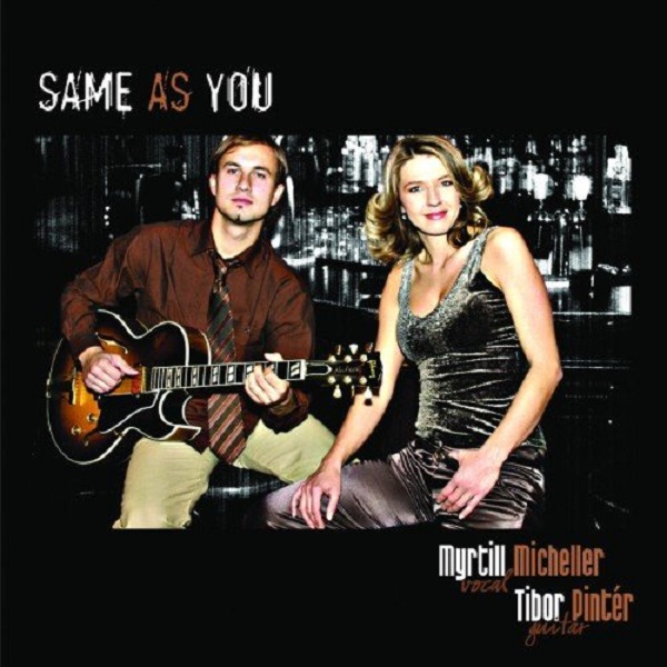 Micheller Myrtill, Pintér Tibor - Same as You (2006).jpg