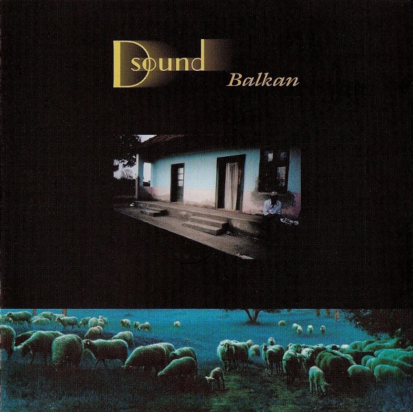 D Sound - Balkan (2004).jpg