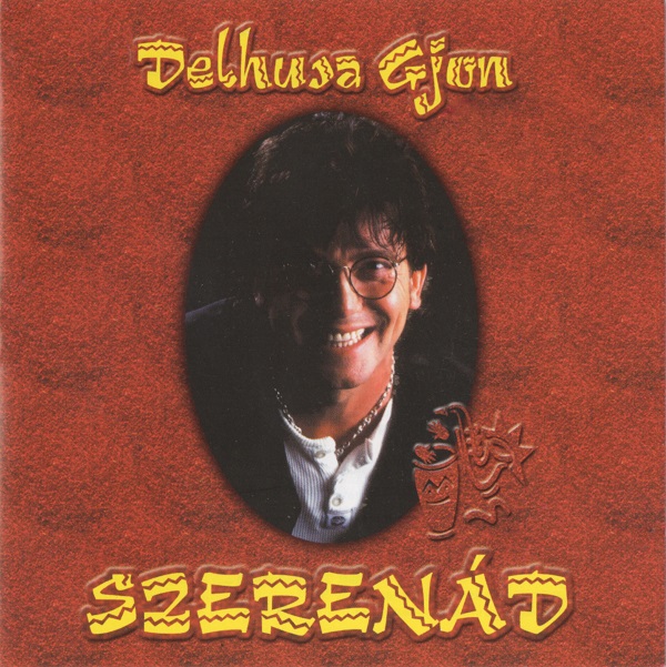 Delhusa Gjon - Szerenád (2001).jpg