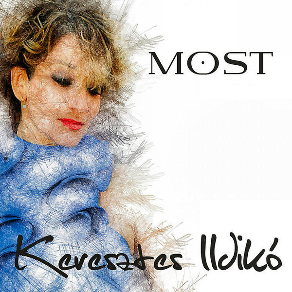 Keresztes Ildiko - Most (2016).jpg