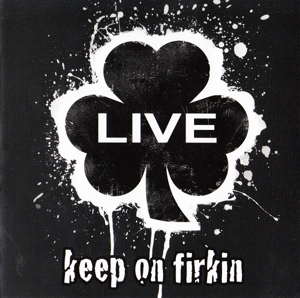 Firkin - Keep On Firkin (Live) (2013).jpg