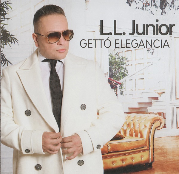 L.L. Junior - Gettó elegancia (2018).jpg