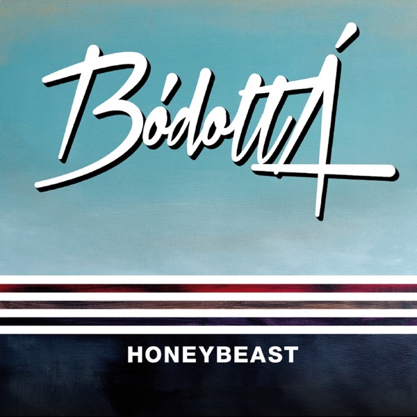 Honeybeast - Bódottá (2015).jpg