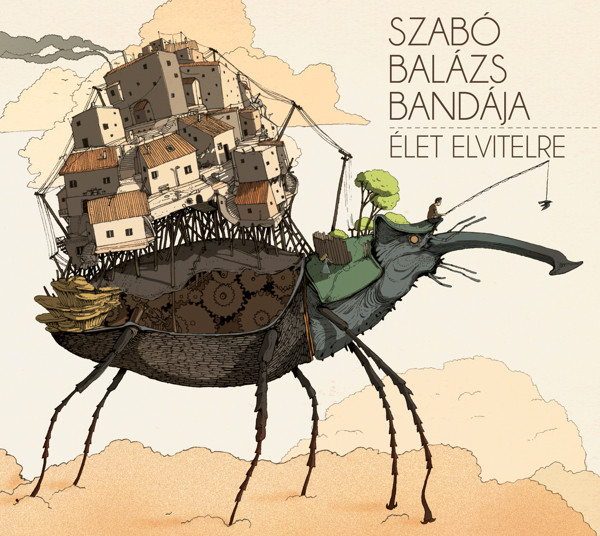 Szabó Balázs Bandája - Élet elvitelre (2014).jpg