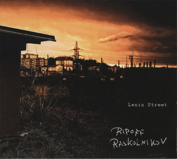 Ripoff Raskolnikov - Lenin Street (2012).jpg