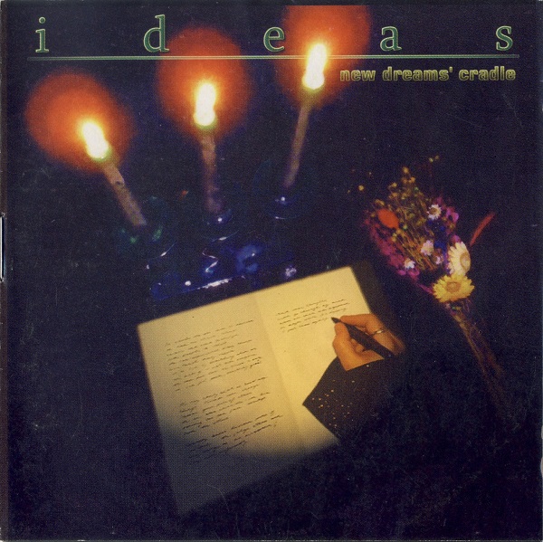 Ideas - New Dreams' Cradle (2003).jpg