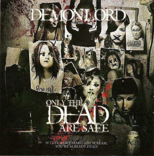 Demonlord - Only The Dead Are Safe (2011).jpg