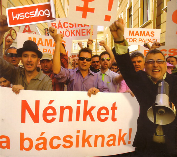 Kiscsillag - Néniket a bácsiknak! (2011).jpg