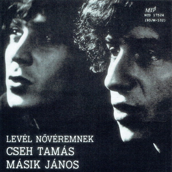 Cseh Tamás, Másik János - Levél nővéremnek (1977, CD edition 1993).jpg