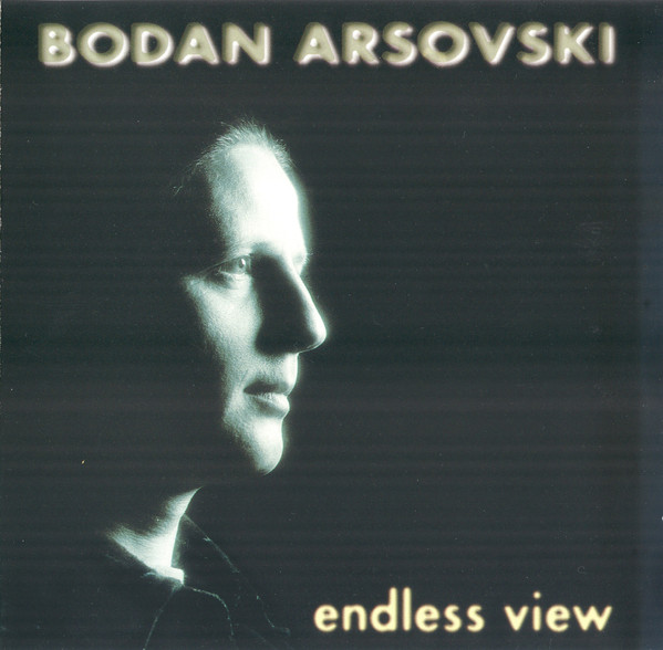 Bodan Arsovski - Endless View (1995).jpg