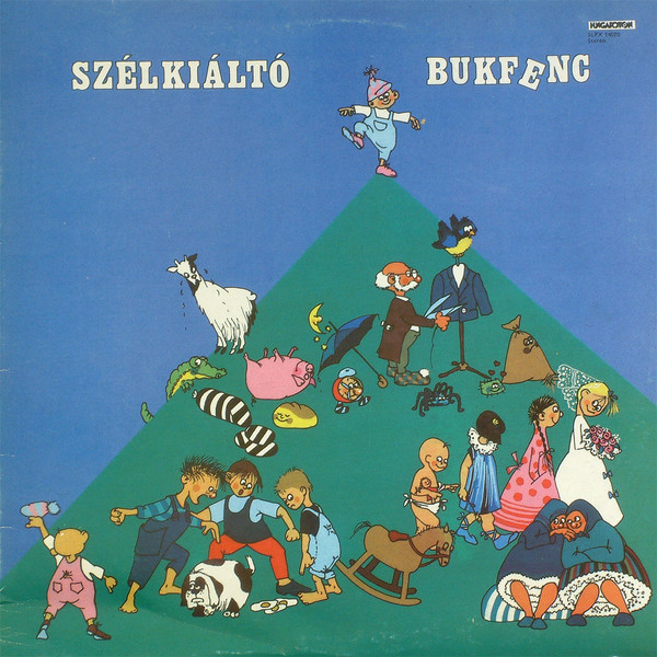 Szélkiáltó - Bukfenc (1987, Vinyl rip).jpg