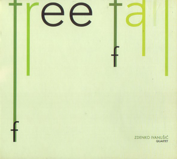 Zdenko Ivanusic Quartet - Free Fall (2009).jpg