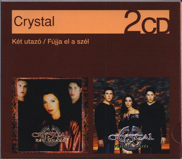 Crystal - Két utazó (2000) + Fújja el a szél (2002) (2011).jpg