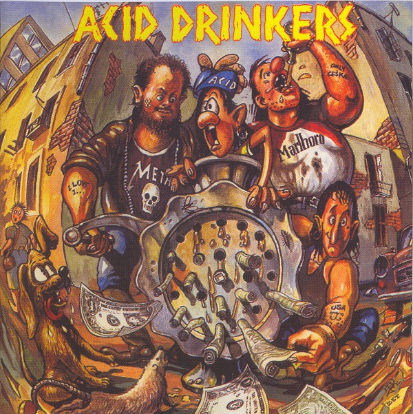 Acid Drinkers - Dirty Money, Dirty Tricks (1991).jpg