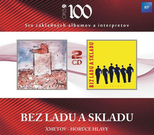 Bez Ladu A Skladu - Xmetov - Horúce Hlavy .jpg