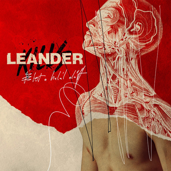 Leander Kills - Élet a halál előtt (2017).jpg