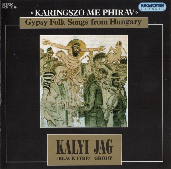 Kalyi Jag - Karingszo me phirav (1994).jpg