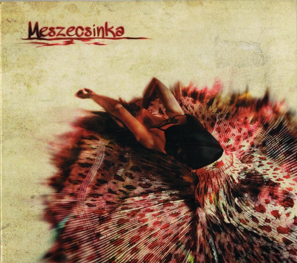 Meszecsinka - Meszecsinka (2012).jpg