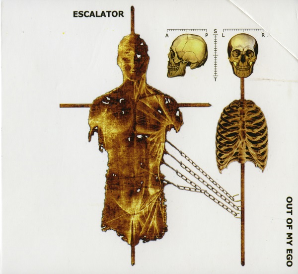 Escalator - Out Of My Ego (2011).jpg